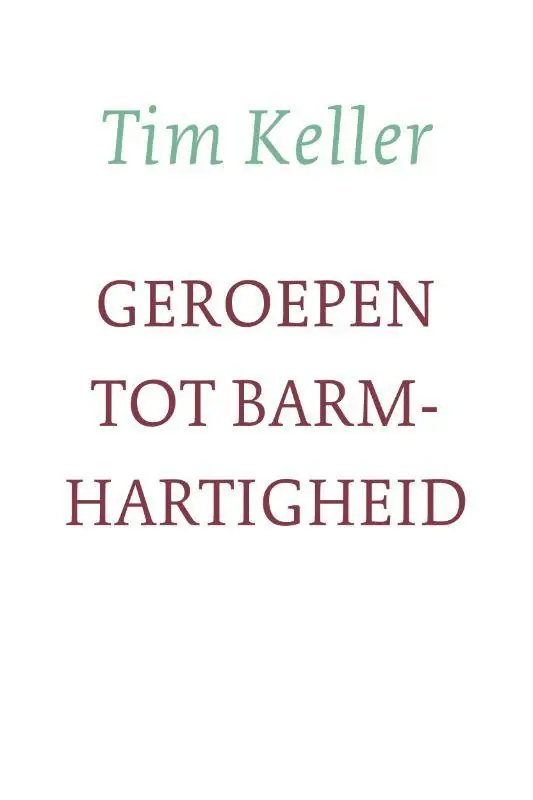 Flitsaanbieding Geroepen tot barmhartigheid / Druk 1
