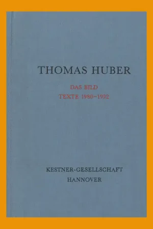 Speciale Aanbieding Thomas Huber: Das Bild – Texte 1980-1992