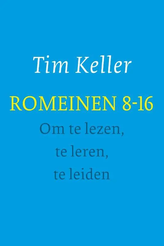 Op = Op Romeinen 8-16 - om te lezen, te leren, te leiden / Druk 1