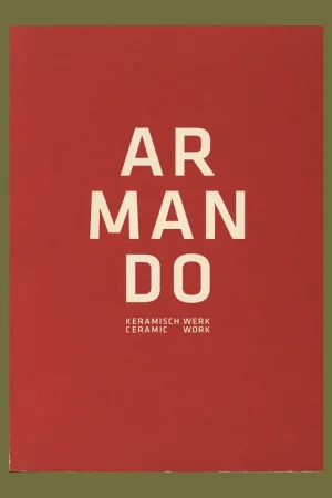 Armando: Keramisch werk / Ceramic Work (2010) Beste Prijs