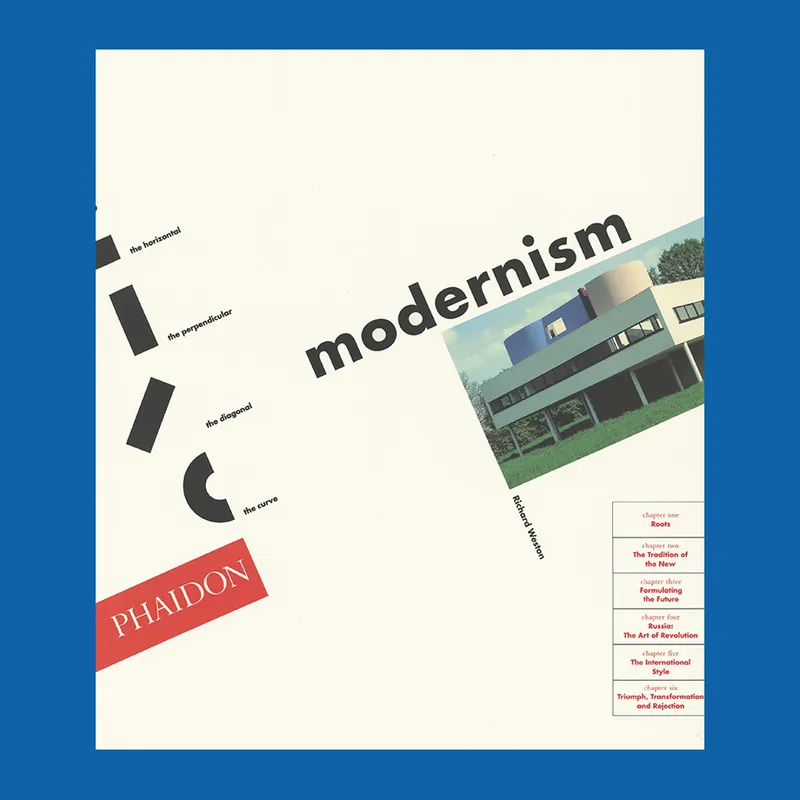 Modernism: The Horizontal, The Perpendicular, The Diagonal, The Curve Must-Have