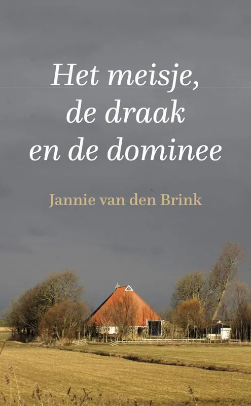 Het meisje, de draak en de dominee / Druk 1 Nu Kopen