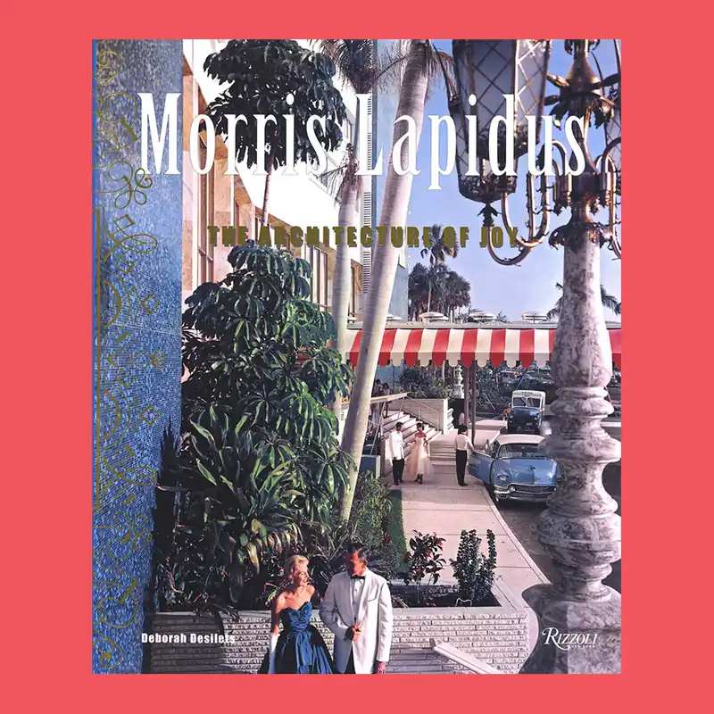 Morris Lapidus: The Architecture of Joy Nu Kopen
