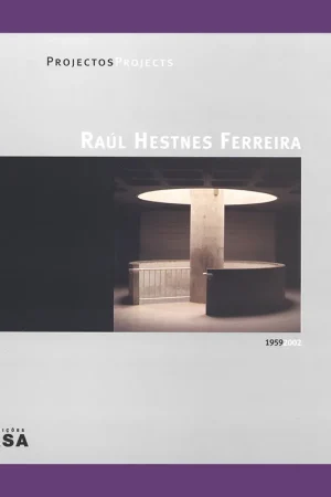 Raúl Hestnes Ferreira: Projectos/Projects 1959-2002 Weekendaanbieding