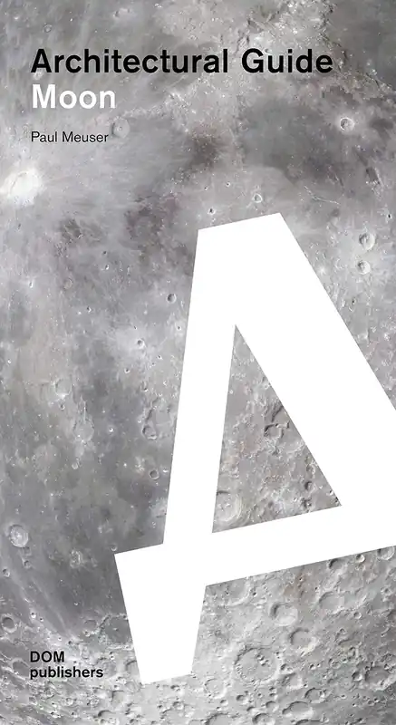 Favoriet Moon. Architectural Guide