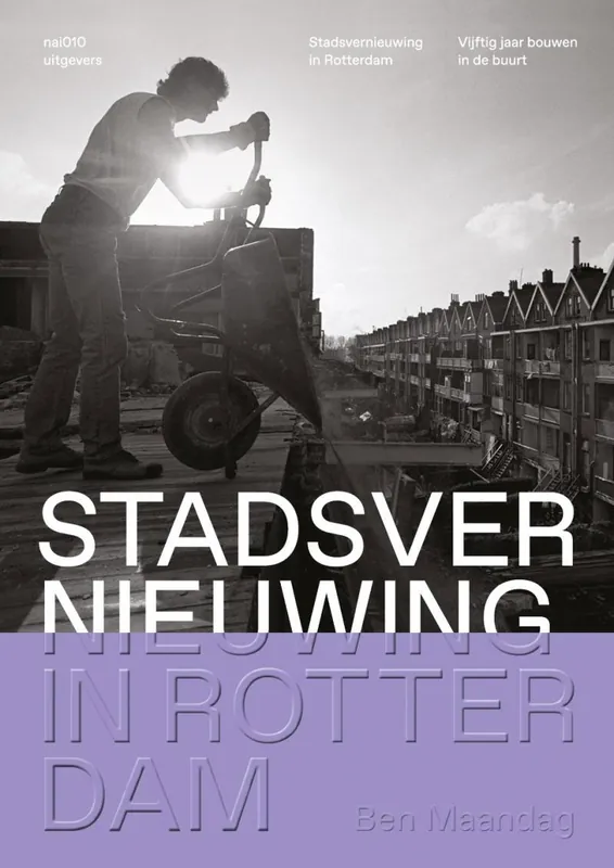 Stadsvernieuwing in Rotterdam Direct Beschikbaar