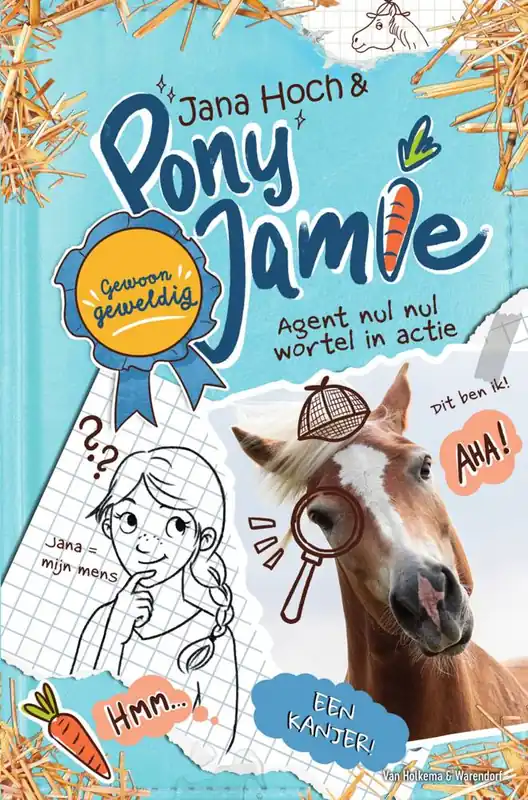 Pony Jamie - Gewoon geweldig! Agent nul nul wortel in actie / Druk 1 Must-Have