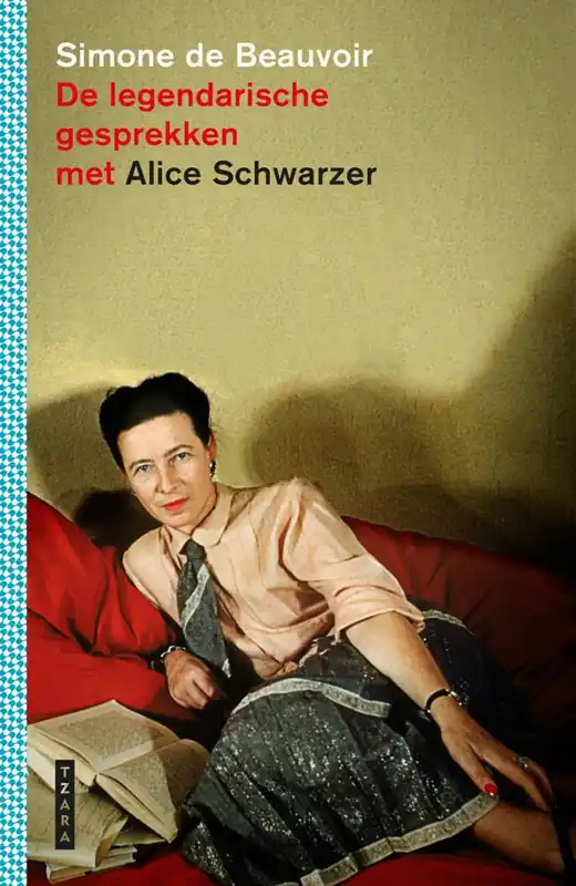 Laatste Versie De legendarische gesprekken met Alice Schwarzer / Druk 1