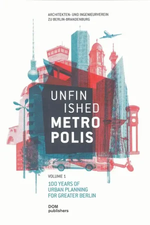 Bestseller UNFINISHED METROPOLIS
