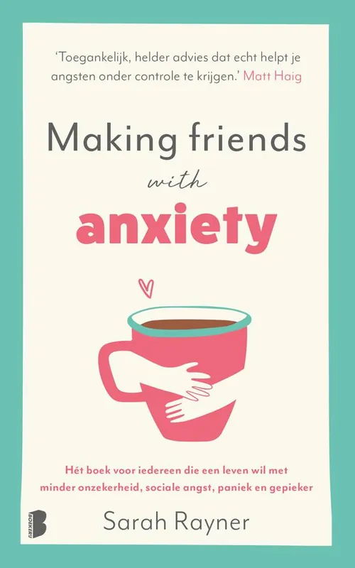 Making friends with anxiety / Druk 1 Nu Kopen