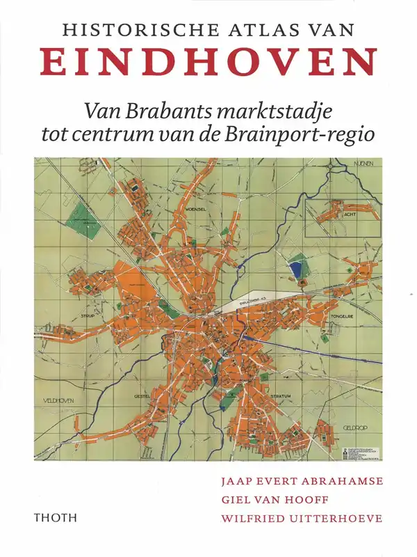 Historische atlas van EINDHOVEN Bestseller