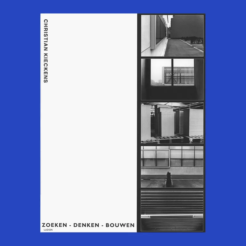 Christian Kieckens: Zoeken-denken-bouwen Nu Kopen