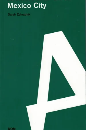 Architectural Guide Mexico City Beperkt Aanbod