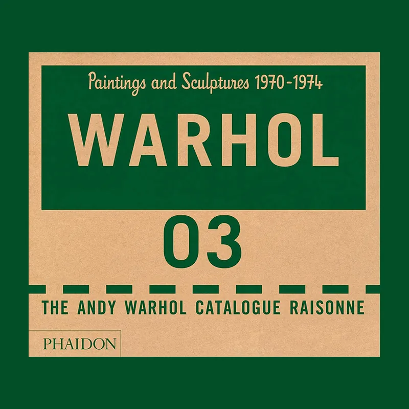 Andy Warhol: Catalogue Raisonné 03. Paintings and Sculptures 1970-1974 Hete Deal