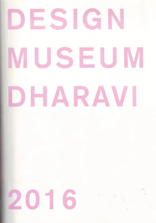 Veilige Betaling Design Museum Dharavi 2016