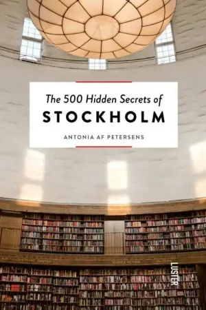 Direct Beschikbaar The 500 Hidden Secrets of STOCKHOLM