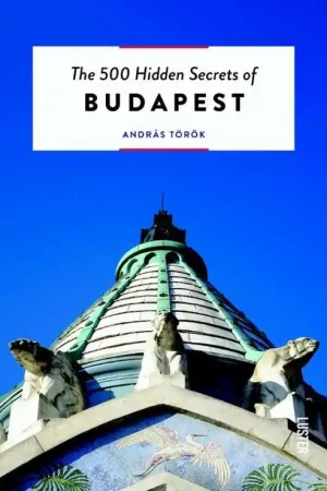 Direct Verzonden The 500 Hidden Secrets of BUDAPEST