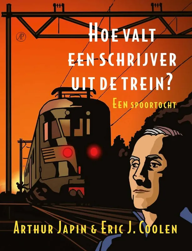 Hoe valt een schrijver uit de trein? / Druk 1 Betrouwbaar