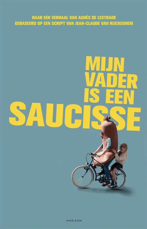 Mijn vader is een saucisse / Druk 1 Seizoensaanbieding