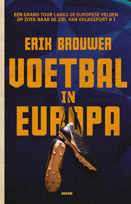 Voetbal in Europa / Druk 1 Goedkoop