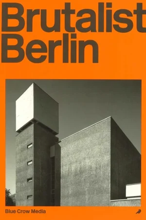 Brutalist Berlin Weekendaanbieding