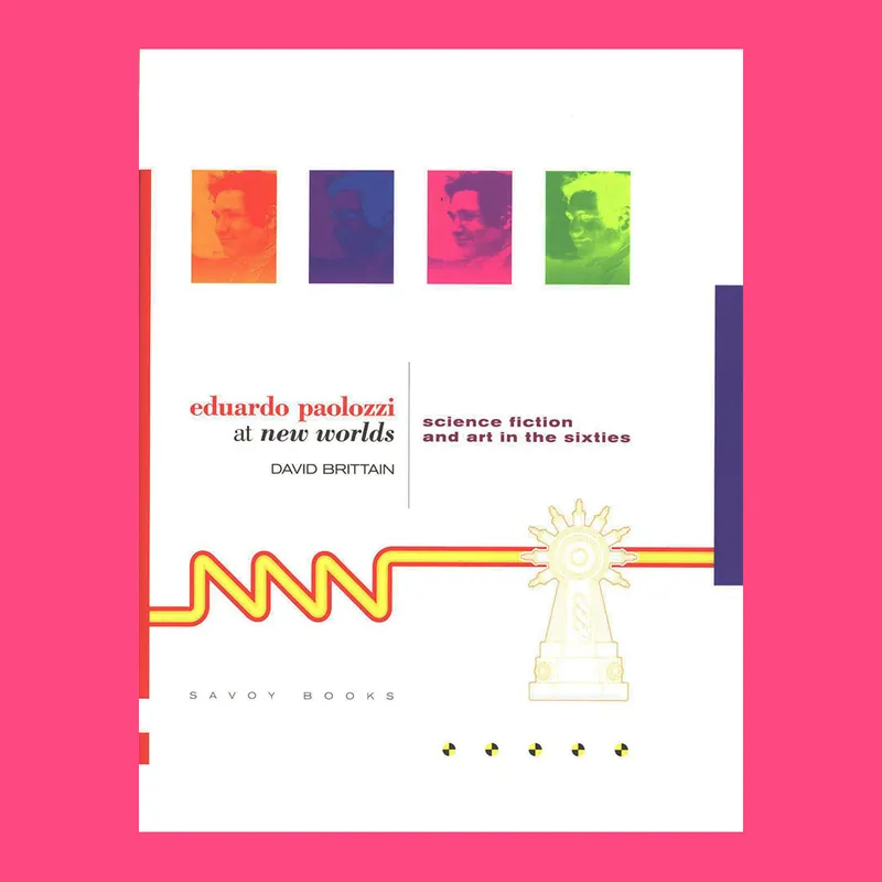 Eduardo Paolozzi at New Worlds: Science Fiction and Art In the Sixties (2014) Hoge Kwaliteit