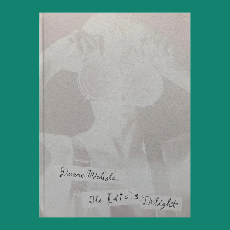 Beperkte Voorraad Duane Michals: The Idiot's Delight (n° 448 and 501/600 copies)