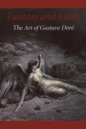 Fantasy and Faith: The Art of Gustave Doré Express Levering
