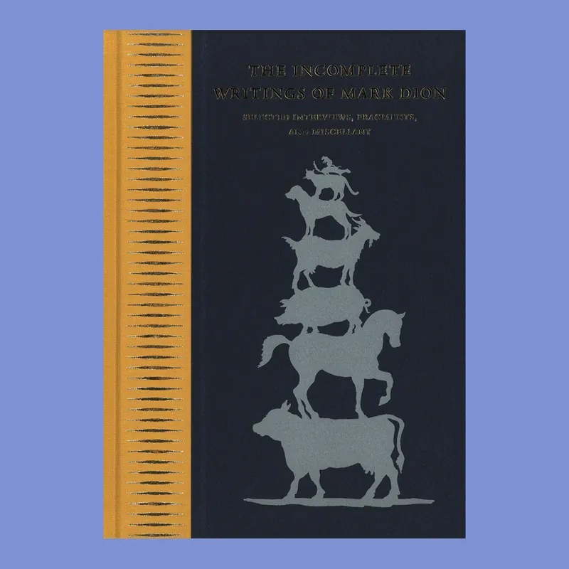 The Incomplete Writings of Mark Dion Must-Have