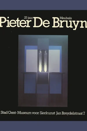 Beperkte Voorraad Pieter De Bruyne: 25 jaar Meubels (1980)