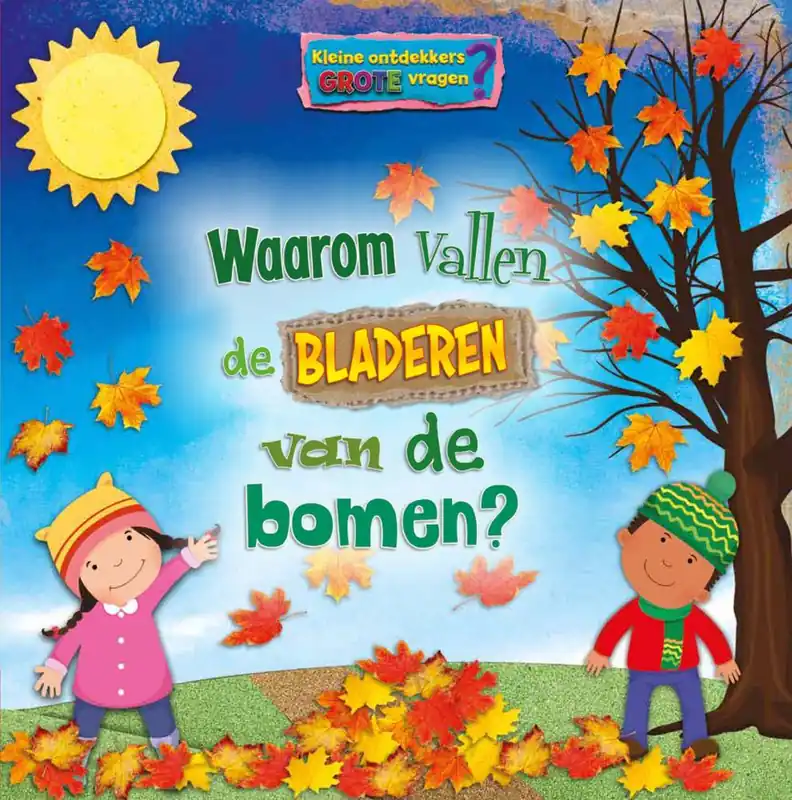 Waarom vallen de bladeren van de bomen? / Druk 1 Laatste Versie