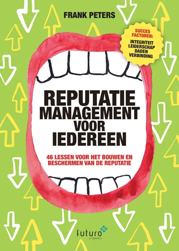 Reputatiemanagement voor iedereen / Druk 1 Finale Uitverkoop