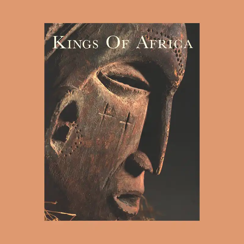 Koop Vandaag Kings of Africa: Art and Authority in Central Africa
