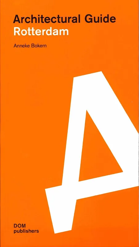Architectural Guide. Rotterdam Goedkoop