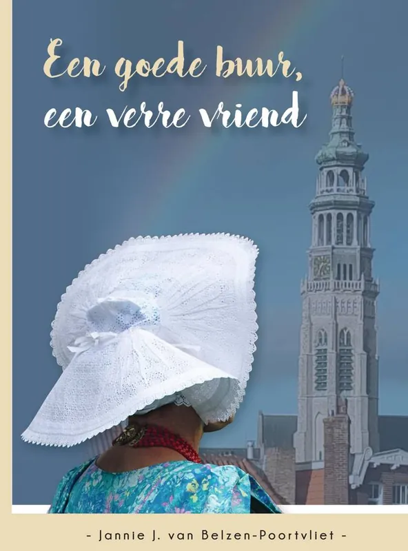 Een goede buur, een verre vriend / Druk 1 Actieprijs