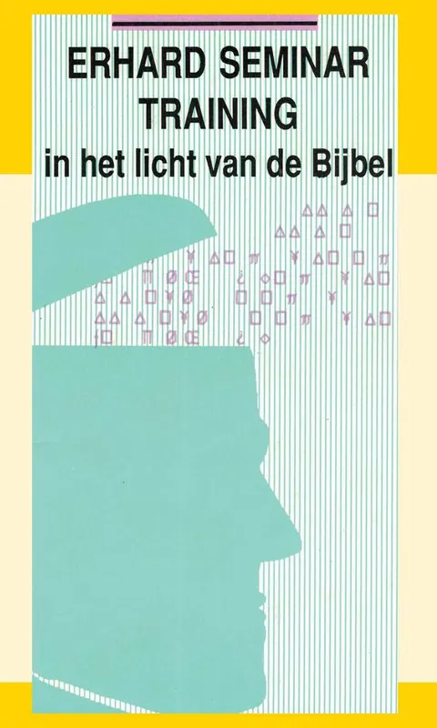 Erhard Seminar Training / Druk 1 Beperkt Aanbod