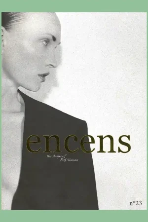 Encens n° 23, 2009: The Shape of Raf Simons Populair