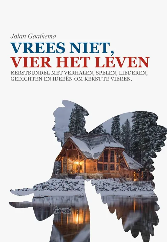 Vrees niet, vier het leven! / Druk 1 Beperkte Voorraad
