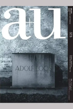 Adolf Loos: From Interior to Urban City (a+u 573) – Out of stock Gecertificeerd