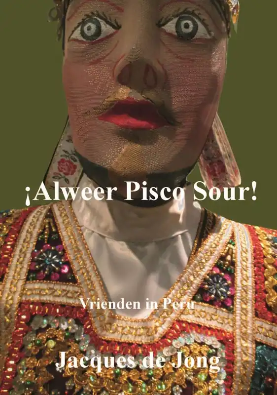 Favoriet Alweer Pisco Sour / Druk 1