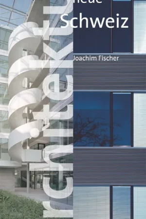 Korting Architektur Neue Schweiz