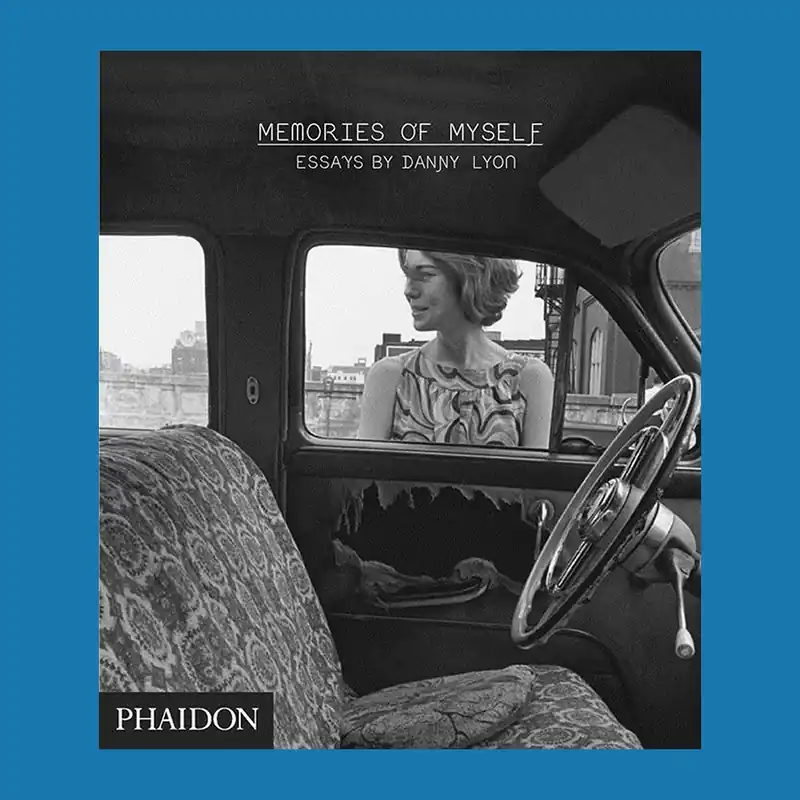 Danny Lyon: Memories of Myself Op = Op