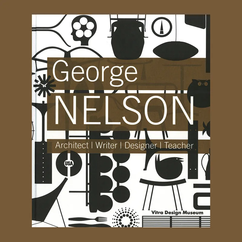 Finale Uitverkoop George Nelson: Architect, Writer, Designer, Teacher (Vitra Museum, 2013)