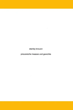 Stanley Brouwn: Preussische Maasse und Gewichte (2013) Seizoensaanbieding