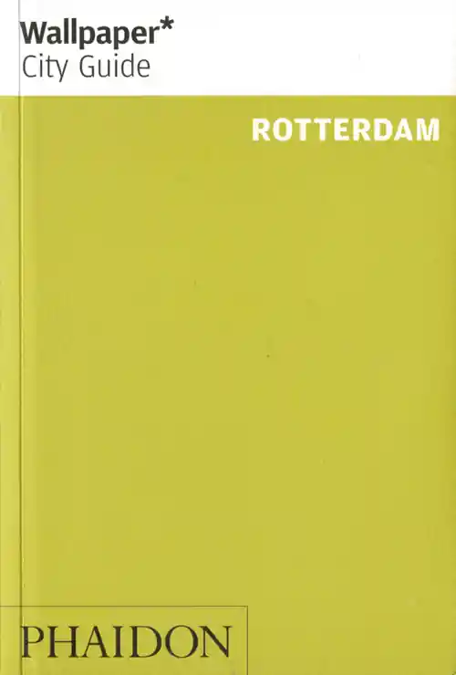 Wallpaper* City Guide Rotterdam Premium