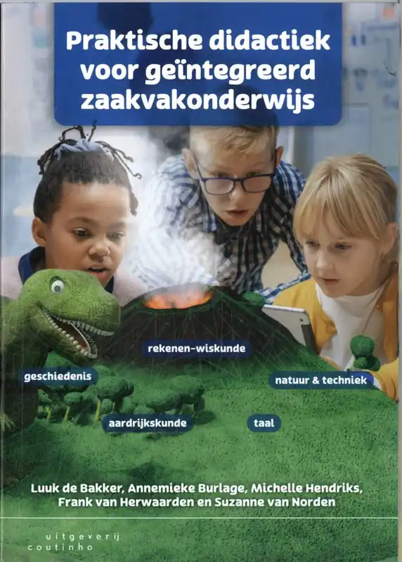 Must-Have Praktische didactiek voor geïntegreerd zaakvakonderwijs