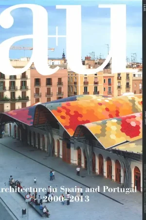 Exclusieve Aanbieding a+u 520. 2014:01 Architecture in Spain and Portugal 2000-2013