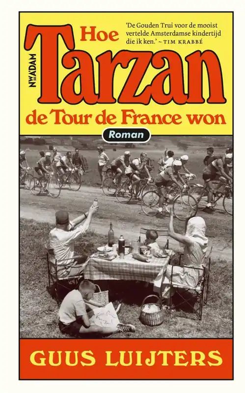 Hete Deal Hoe Tarzan de Tour de France won / Druk 1