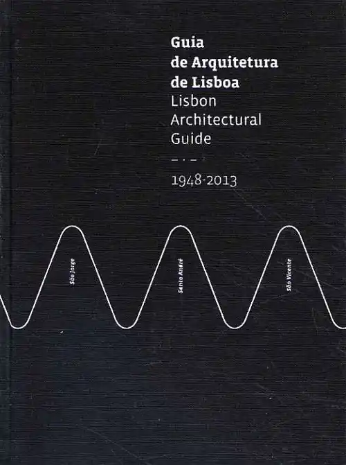 Lisbon Architectural Guide - Guia de Arquitetura de Lisboa Laatste Versie
