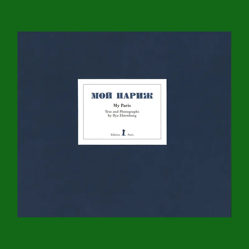 Speciale Aanbieding Ilya Ehrenburg/El Lissitzky: Moi Parizh / My Paris